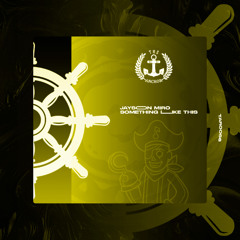 Jayson Miro - Something Like This [Original Mix](The Anchor Records)