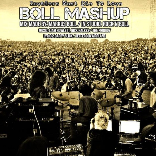 Boll Mashup - Invaders Must Die To Love