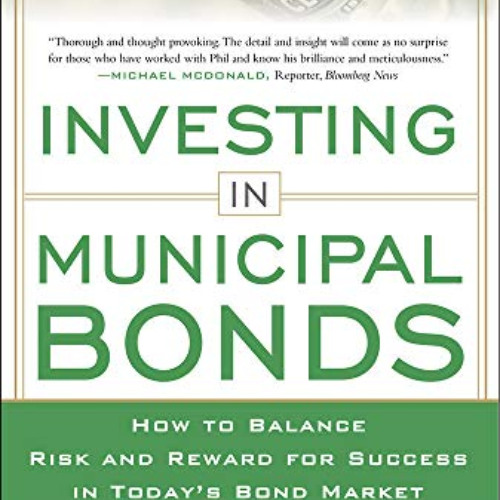 [Free] KINDLE 📨 INVESTING IN MUNICIPAL BONDS: How to Balance Risk and Reward for Suc