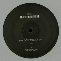 Shadow Movement - Supernova [D.O.C.]