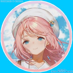 Stariah & ColBreakz - Dreams (Yuki Suzuki Remix)