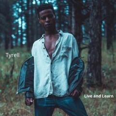 Live and Learn ft. Timotheos Stewart