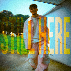 Still Here