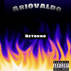 Ariovaldo- o retorno