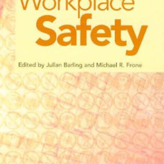 download EPUB 📔 The Psychology of Workplace Safety by  Julian Barling &  Michael R.