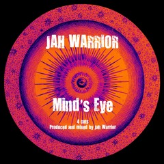 Jah Warrior - Mind's Eye
