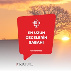 En uzun gecelerin sabahı