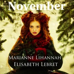 November | Marianne Lihannah | Elisabeth Lebret