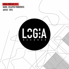 LOGPOD013 - Colapso Pandémico by Tots