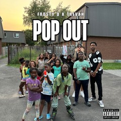 Pop Out (feat. Trevah) [prod. Scootermade]