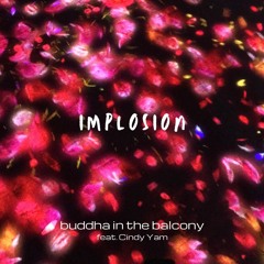 Implosion (feat. Cindy Yam)