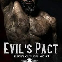 Access PDF 📰 Evil's Pact: Devil's Outlaws MC (Book Three) (Dark MC Romance) by Raven