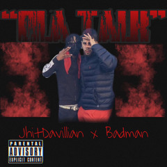 JhitDavVillian x Badman - Ola Talk