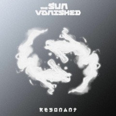 The Sun Vanished - Resonant FREE DOWNLOAD