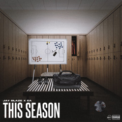 EA x JayBlaze - This Season