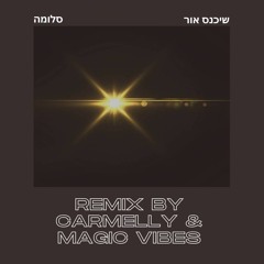 Sheikanes Or - Salome Remix By Carmelly And Magic Vibes