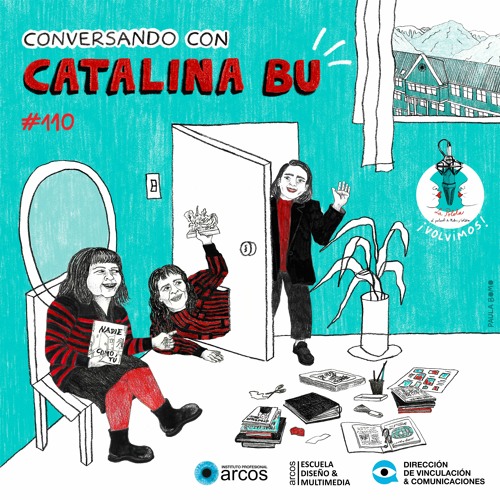 Capitulo #110 La Polola Conversando con Catalina Bu