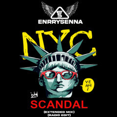 Enrry Senna - NY Scandal (Radio Edit)