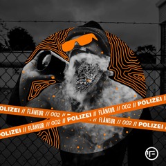 Presents - Flâneur - Polizei