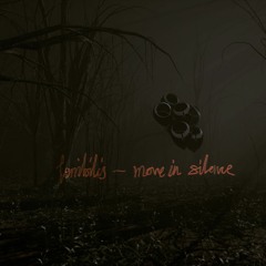 Terribilis - move in silence