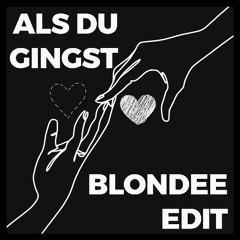 Lina Maly - Als du gingst (Blondee Edit)