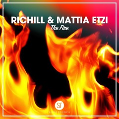Richill & Mattia Etzi - The Fire
