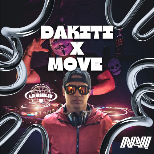 DÁKITI x MOVE (NaviRDGZ Mashup) Ft. LaBiblio