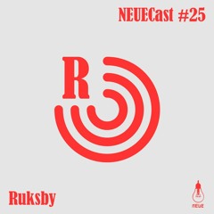 NEUECast 025 - Ruksby