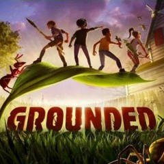 Grounded - Scores by T.Chabalier -