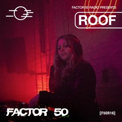 F50R16 - Factor 50 Radio - Roof live @ Factor 50, FORGE Sheffield