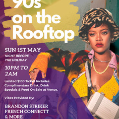 90S ON THE ROOFTOP PROMO | 90S X 00S DANCEHALL MIX