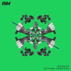 Nausica - Rythmo Tropical
