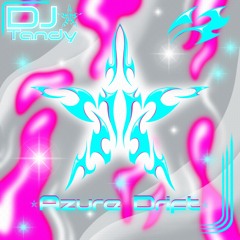 DJ Tandy - Azure Drift