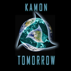 KAMON - Tomorrow
