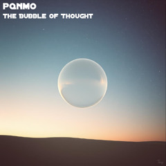 The Bubble of Thought
