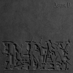 Agust D (슈가)_ D-Day (full tracklist)