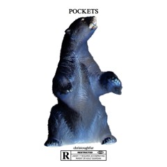 Christoughfur - Pockets (prod. by Foliage)