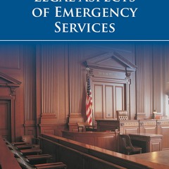$PDF$/READ/DOWNLOAD Legal Aspects of Emergency Services