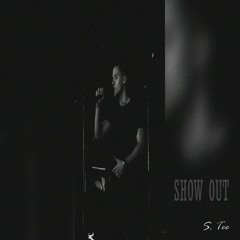 Show Out
