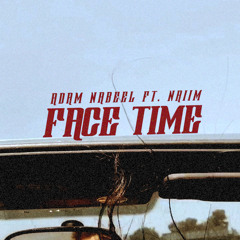 Face Time feat. Naiim