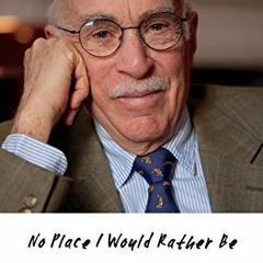 [VIEW] PDF 📂 No Place I Would Rather Be: Roger Angell and a Life in Baseball Writing