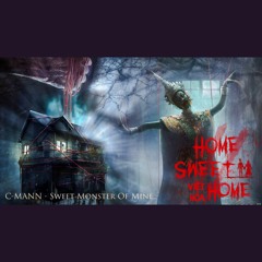 Sweet Monster Of Mine