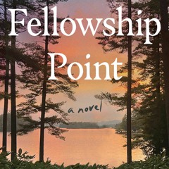 Download PDF Fellowship Point - Alice Elliott Dark