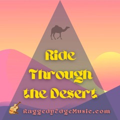 Ride Through The Desert