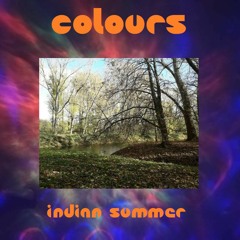 Colours (Indian Summer) - Afterglow
