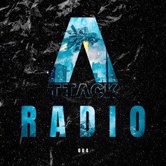 A-ttack Radio 004 by Jones Vendera
