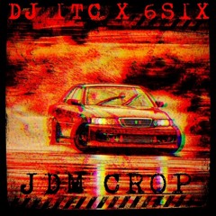 DJ ITC X SOULS SHOP - JDM CRXP