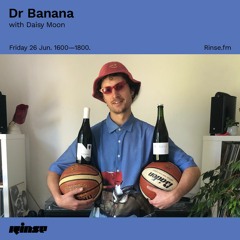 Dr Banana with Daisy Moon - 26 June 2020