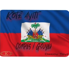 Koté Ayiti By Deejay Toy's