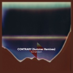 CONTRARY Pt. II (Summer Remix)